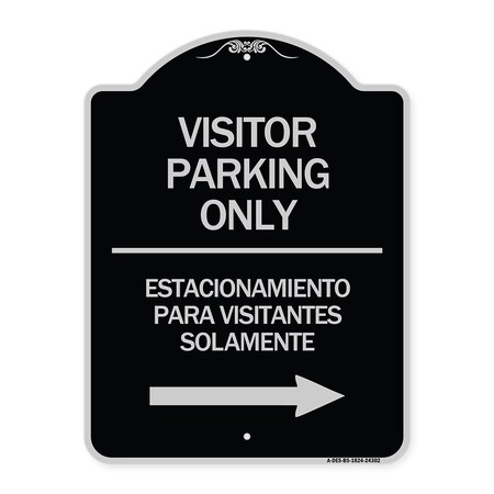Signmission Bilingual Reserved Parking Visitor Parking Only Estacionamiento Para Visitantes, A-DES-BS-1824-24302 A-DES-BS-1824-24302